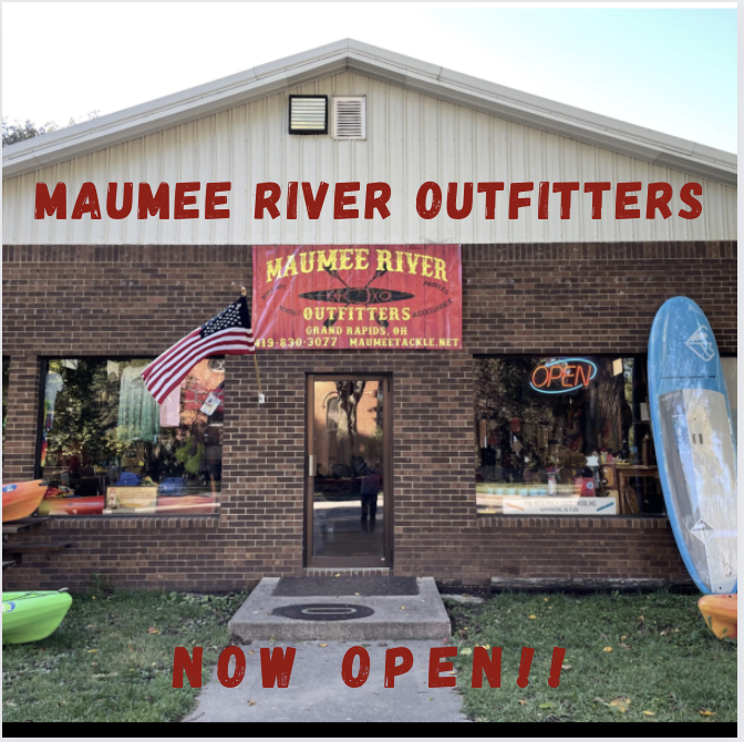 Maumee River Outfitters – Open for the Season!
